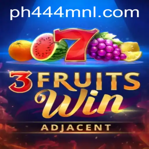 Discover the Thrills of 3FruitsWin at PH444.COM