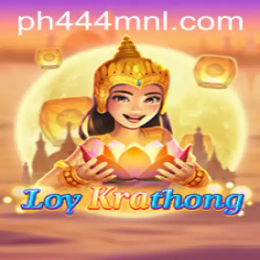 Exploring the World of LoyKrathong: The Unique Game from PH444.COM