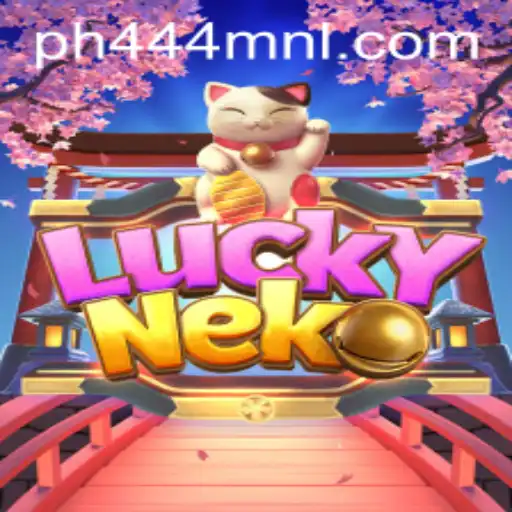 Exploring the Enchanting World of LuckyNeko at PH444.COM