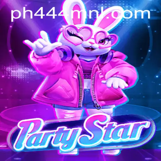 Dive into the Exciting World of PartyStar with PH444.COM