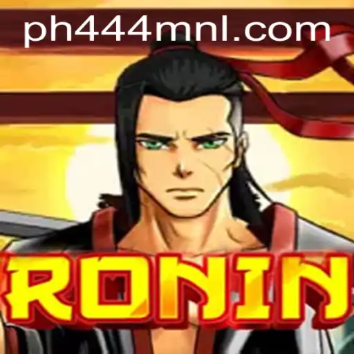 Exploring the Intriguing World of Ronin and the Influence of PH444.COM
